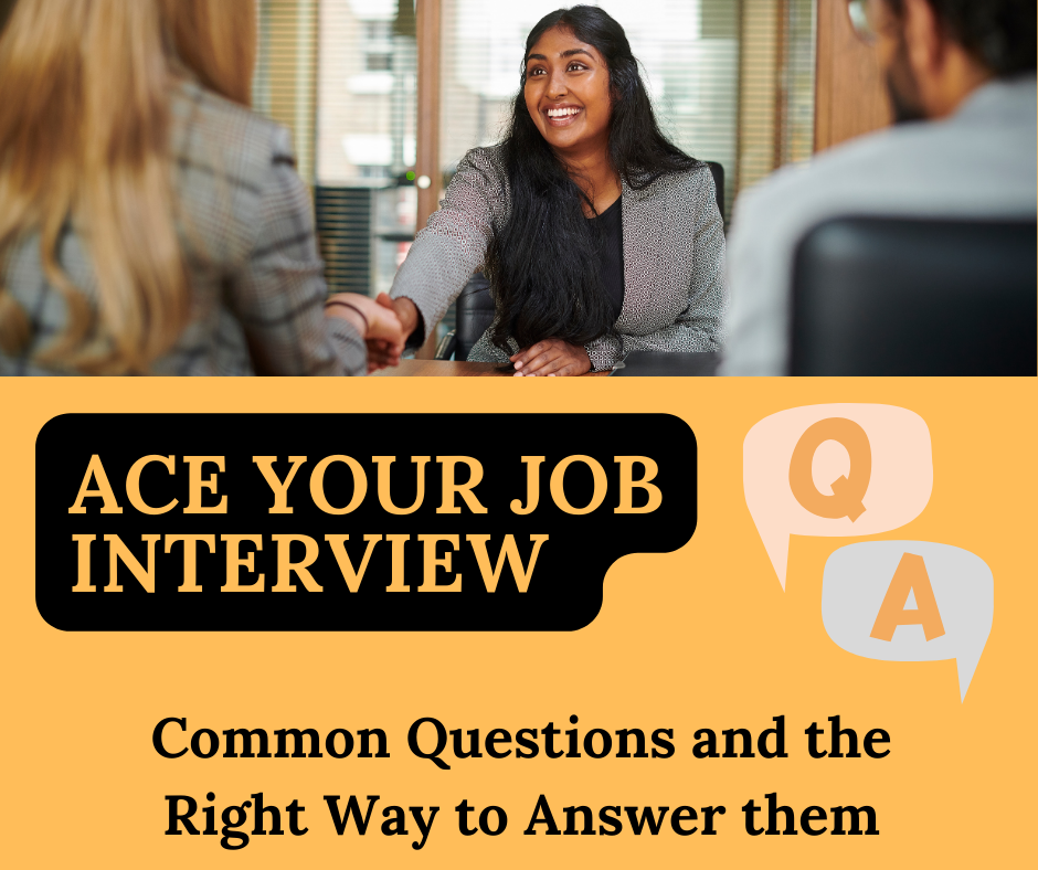 Ace Your Job Interview: Common Questions and the Right Way to Answer Them